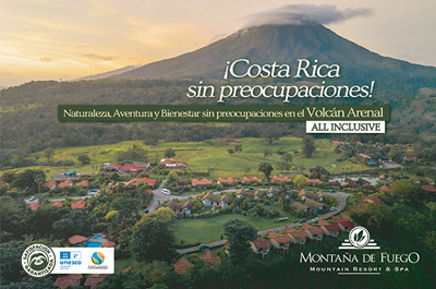 Costa Rica sin preocupaciones. Montaña de Fuego, La Fortuna de San Carlos